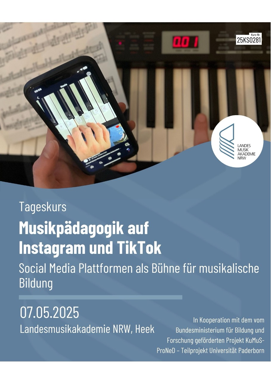 Musikpädagogik auf Instagram, TikTok. Social Media Plattformen als Bühne für musikalische Bildung – Tageskurs an der Landesmusikakademie NRW (Heek)